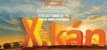 X. Jubileumi Kaposvári Állattenyésztési Napok, 2016. szeptember 22-25. - Kép 1.